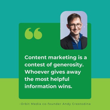 Content marketing is a contest of generosity. Whoever gives away the most helpful information wins.