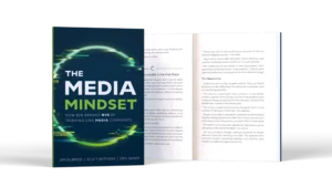 The Media Mindset: Stop Running Campaigns, Start Building a Brand - Image 3