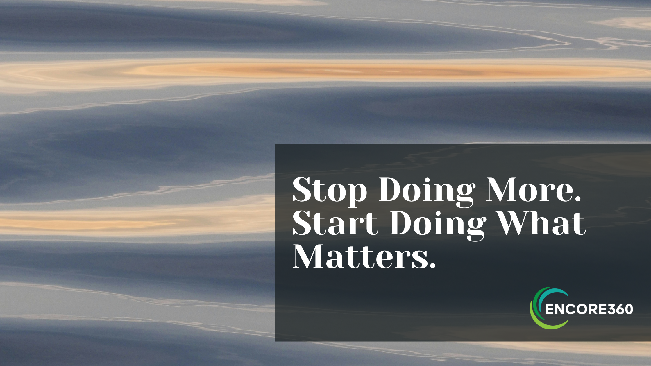 start doing what matters